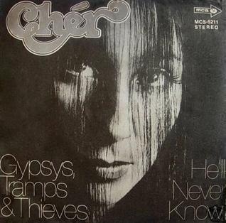 Gypsies, Tramps And Thieves - Cher