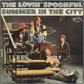 Summer In The City - The Lovin' Spoonful 