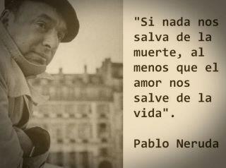   Поэма 15, Пабло Неруда