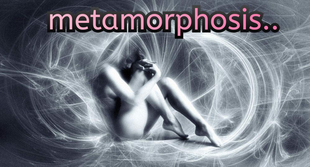 metamorphosis (экспериментальное)..