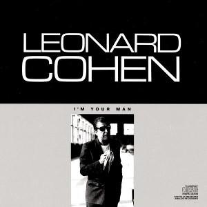 I'm Your Man - Leonard Cohen